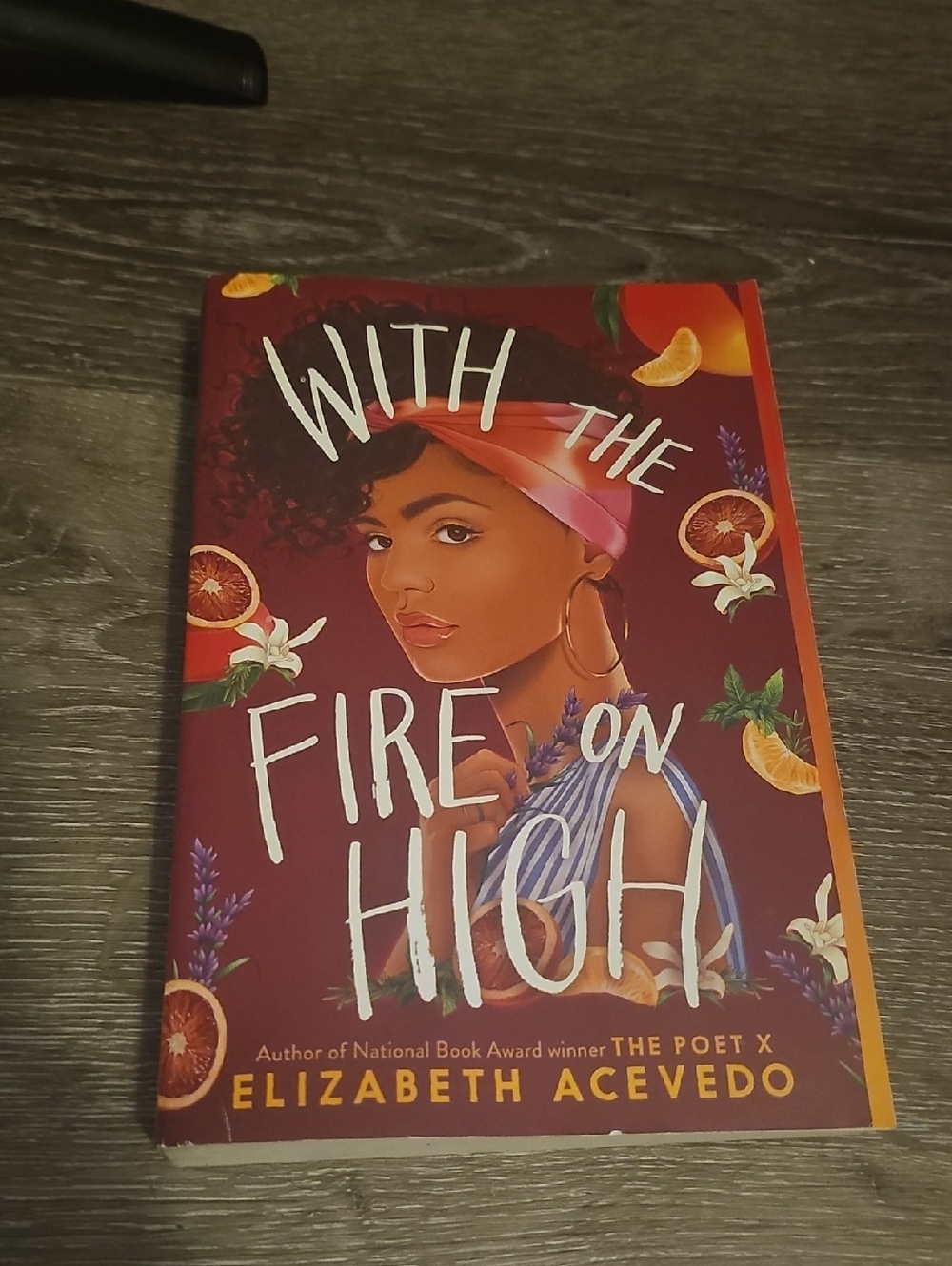 GREAT READ! With THE FIRE ON HIGH By Elizabeth ACEVEDO